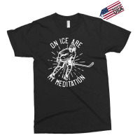 On Ice Are My Meditation Hockey Exclusive T-shirt | Artistshot