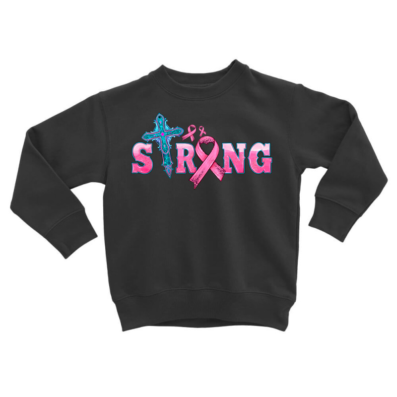 Strong With Cross Ribbon Toddler Sweatshirt | Artistshot