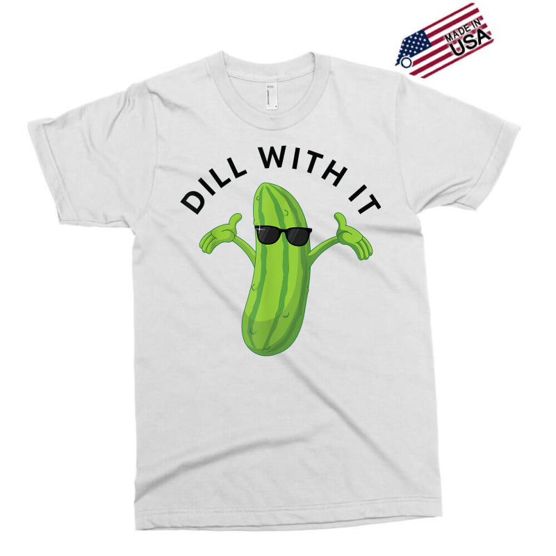 Dill With It Pickle Tee Humorous Gift T Shirt Exclusive T-shirt by norhannuchols | Artistshot