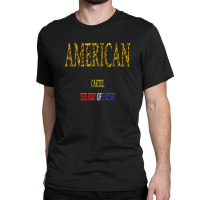 American Cartel Classic T-shirt | Artistshot