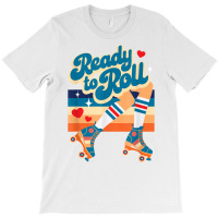 Retro Vintage Ready To Roll Roller Skate Design T Shirt T-shirt | Artistshot