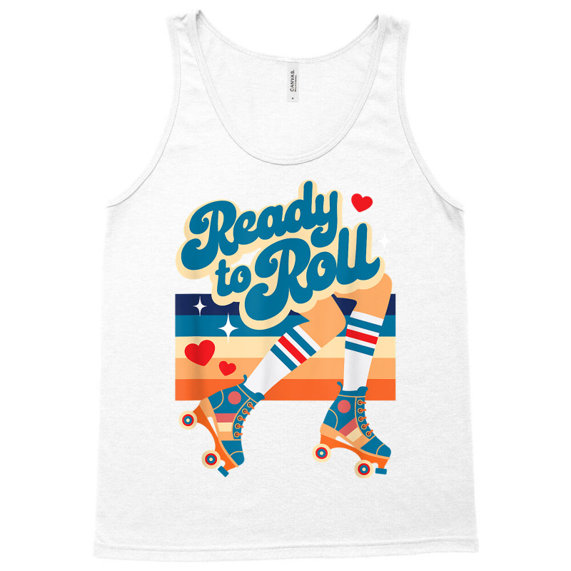 Retro Vintage Ready To Roll Roller Skate Design T Shirt Tank Top | Artistshot