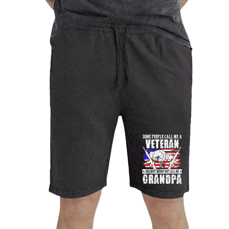 Some People Call Me Veteran Most Important Call Grandpa Vintage Short | Artistshot