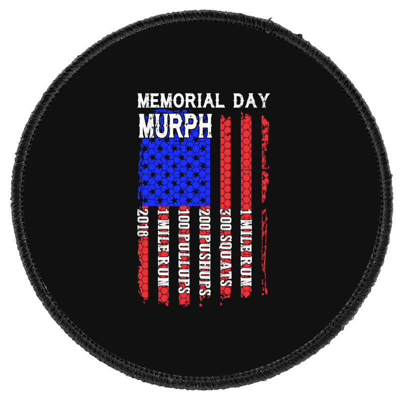 Memorial Day Murph Patriotic Flag 2019 Wod Challenge Round Patch | Artistshot