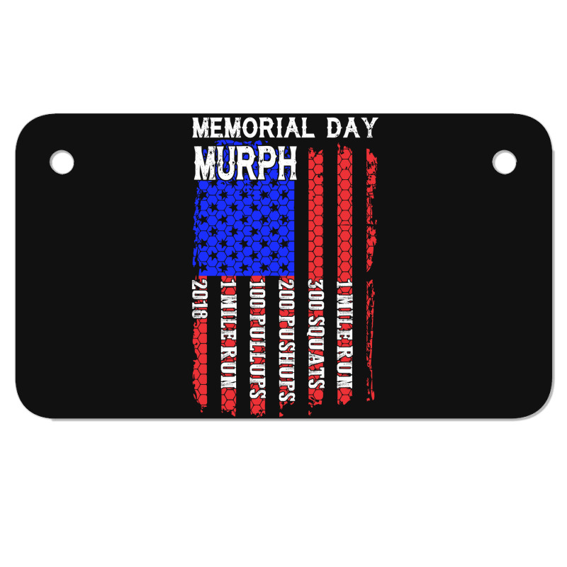 Memorial Day Murph Patriotic Flag 2019 Wod Challenge Motorcycle License Plate | Artistshot