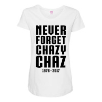 Never Forget Chazy Chaz Maternity Scoop Neck T-shirt | Artistshot