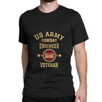 Us Army Combat Engineer Combat Engineer Veteran Gift Classic T-shirt | Artistshot