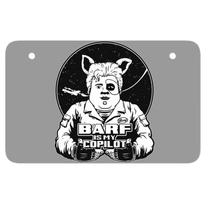 Barf Is My Copilot Atv License Plate Designed By Wildern
