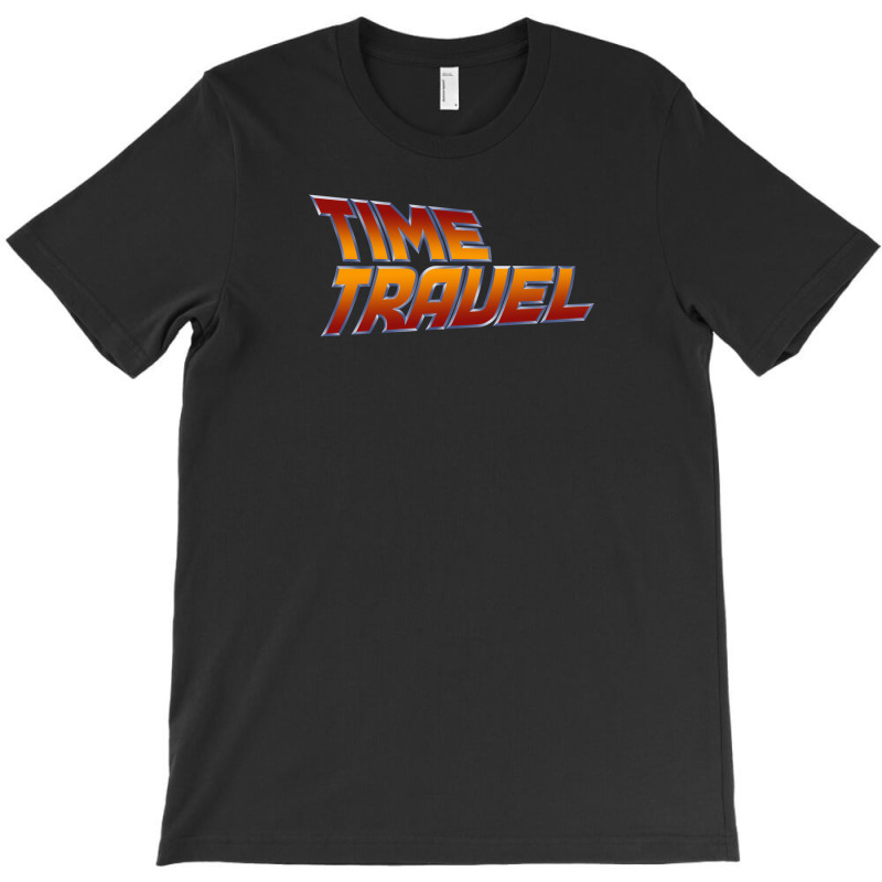 Time Travel T-Shirt by love | Artistshot