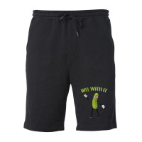 Dill With It Funny Pickle Fleece Short | Artistshot