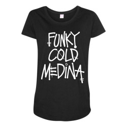 funky cold medina Maternity Scoop Neck T-shirt | Artistshot
