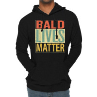 Mens Bald Lives Matter Shirt. Funny Bald Head Mens T Shirt Lightweight Hoodie | Artistshot