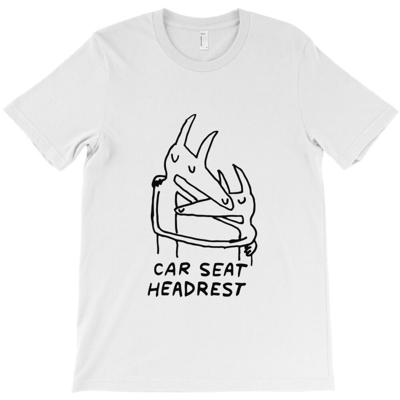 Carseatheadrest T-shirt | Artistshot