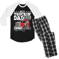 Trucker Best Truckin Dad Ever Big Rig Trucker Father's Day 164 Men's 3/4 Sleeve Pajama Set | Artistshot