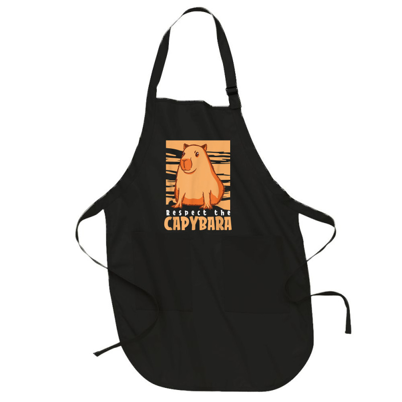 Capybara South American Rodent   Respect The Capybara T Shirt Full-Length Apron by lelalucin | Artistshot