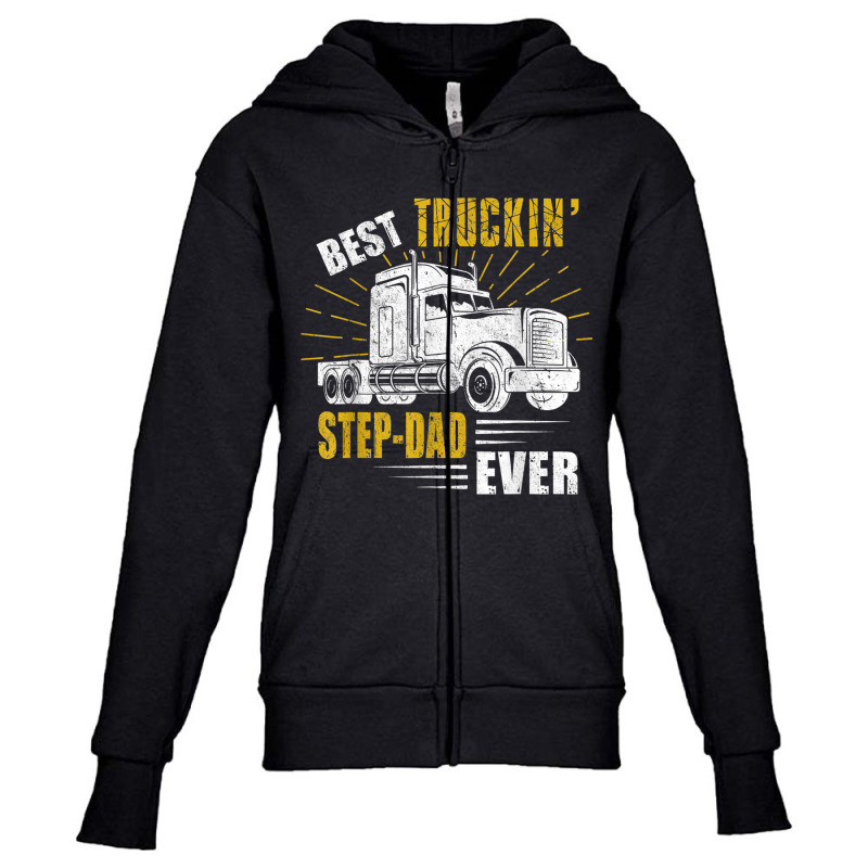 Trucker Best Truckin Stepdad Ever Trucker Funny Fathers Day Youth Zipper Hoodie by urethrapricey | Artistshot