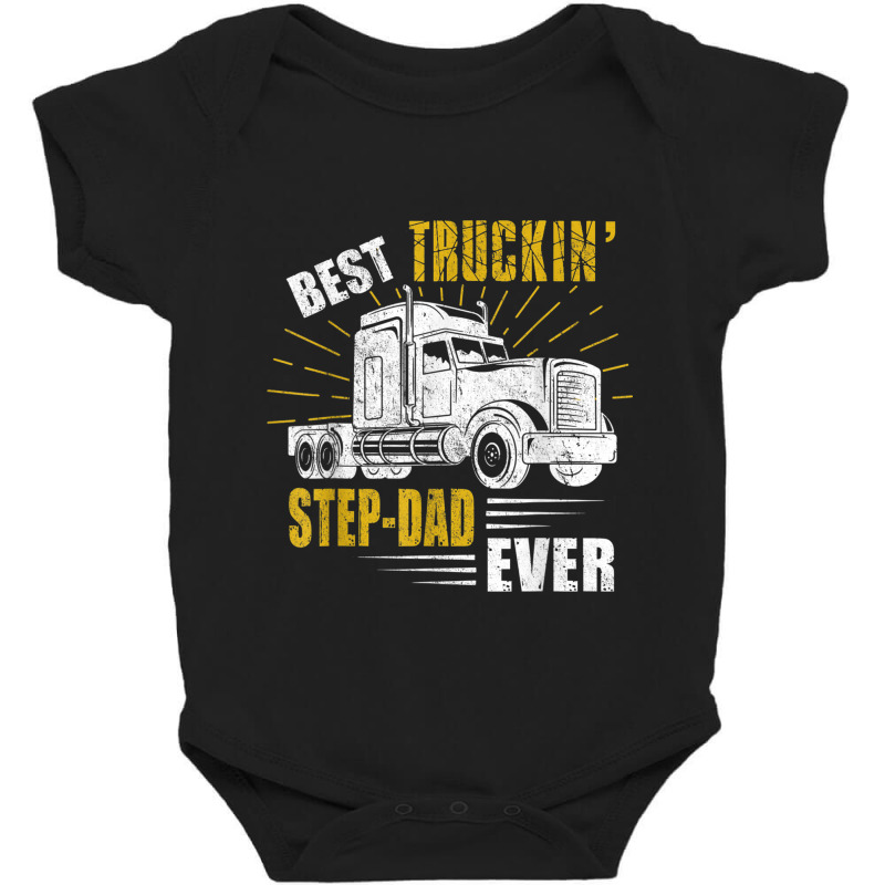 Trucker Best Truckin Stepdad Ever Trucker Funny Fathers Day Baby Bodysuit by urethrapricey | Artistshot