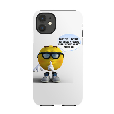 Funny Meme Don´t Tell Anyone Cartoon Funny Character Meme T-shirt Iphone 11 Case Designed By Arnaldo Da Silva Tagarro