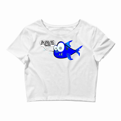 Funny Meme Drunk Fish Cartoon Funny Character Meme T-shirt Crop Top Designed By Arnaldo Da Silva Tagarro