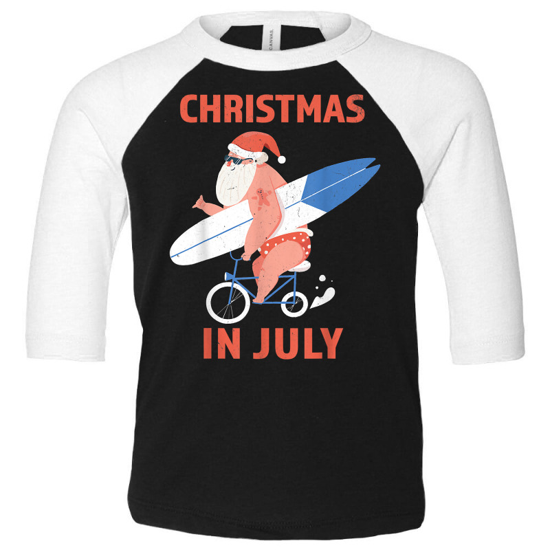 Longboard Santa Christmas In July T Shirt Toddler 3/4 Sleeve Tee | Artistshot