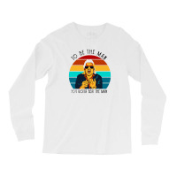 Ric Flair To Be The Man You Gotta Beat The Man Long Sleeve Shirts | Artistshot