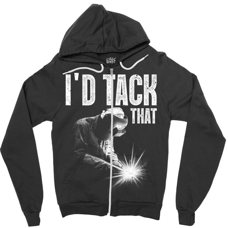 Welder Best Welding Art Tack Welder Ironworkers Pipeliner Zipper Hoodie | Artistshot