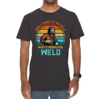 Welder Best Welding Art Welder Pipeline Ironworker Funny Welding Vintage T-shirt | Artistshot