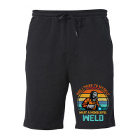 Welder Best Welding Art Welder Pipeline Ironworker Funny Welding Fleece Short | Artistshot