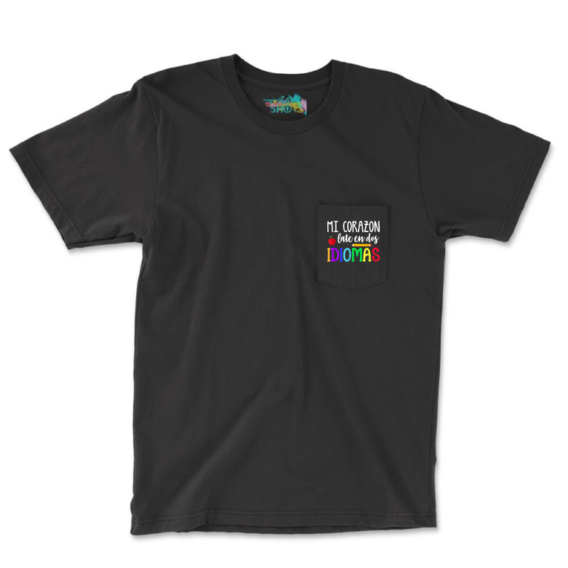 Mi Corazon Late En Dos Idiomas Bilingual T Shirt Pocket T-Shirt by caroldian | Artistshot