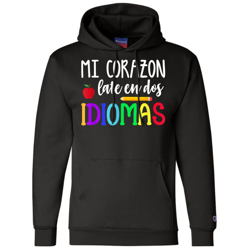 Mi Corazon Late En Dos Idiomas Bilingual T Shirt Champion Hoodie by caroldian | Artistshot