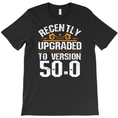 Version 50.0   Funny 50th Birthday Gift 50 Years Old Geek T-shirt Designed By Ati Tartini