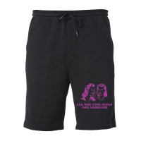 All The Cool Girls Are Lesbians Fleece Short | Artistshot