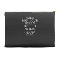 Hello 7 Languages Hola Bonjour Ni Hao Chinese French Italian Accessory Pouches | Artistshot