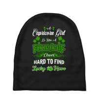 Capricorn Girl Is Like A Fourleaf Clover Hard To Find Lucky To Have Baby Beanies | Artistshot