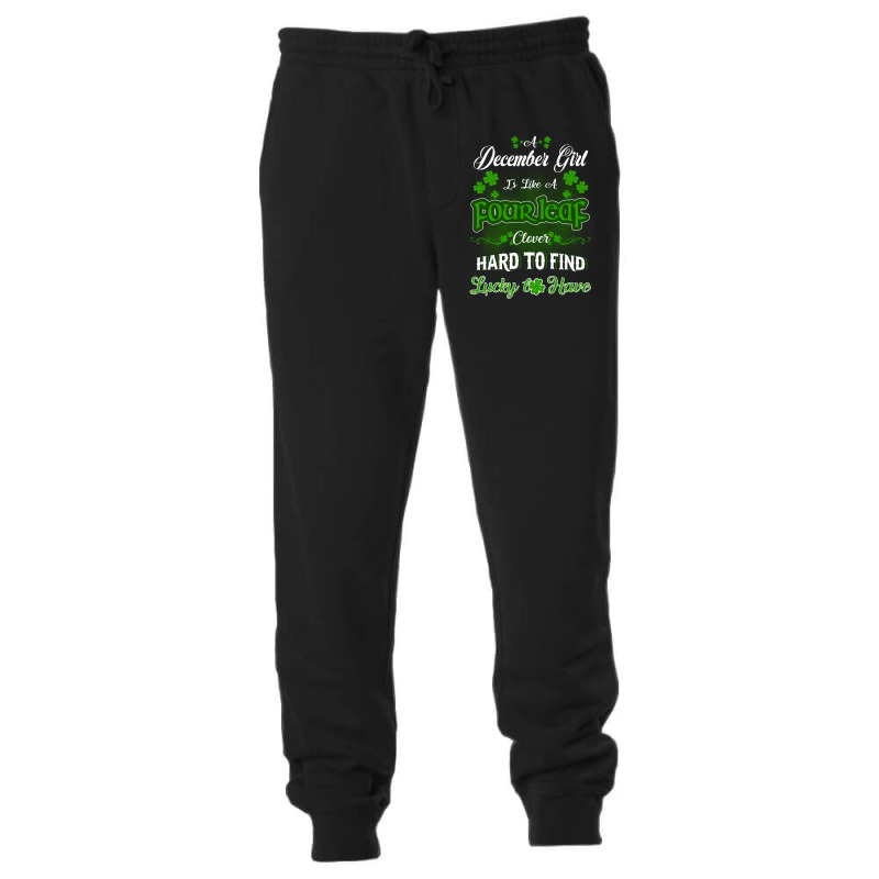 December Girl Is Like A Fourleaf Clover Hard To Find Lucky To Have Unisex Jogger | Artistshot