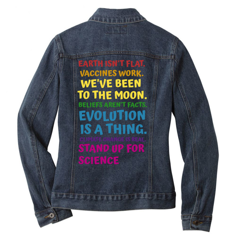 Earth Isn't Flat Stand Up For Science Real Earth Day Ladies Denim Jacket by coşkun | Artistshot