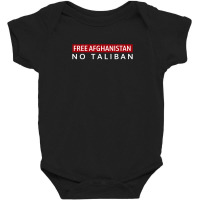 Free Afghanistan, No Taliban Baby Bodysuit | Artistshot