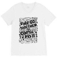 We Go Together V-neck Tee | Artistshot