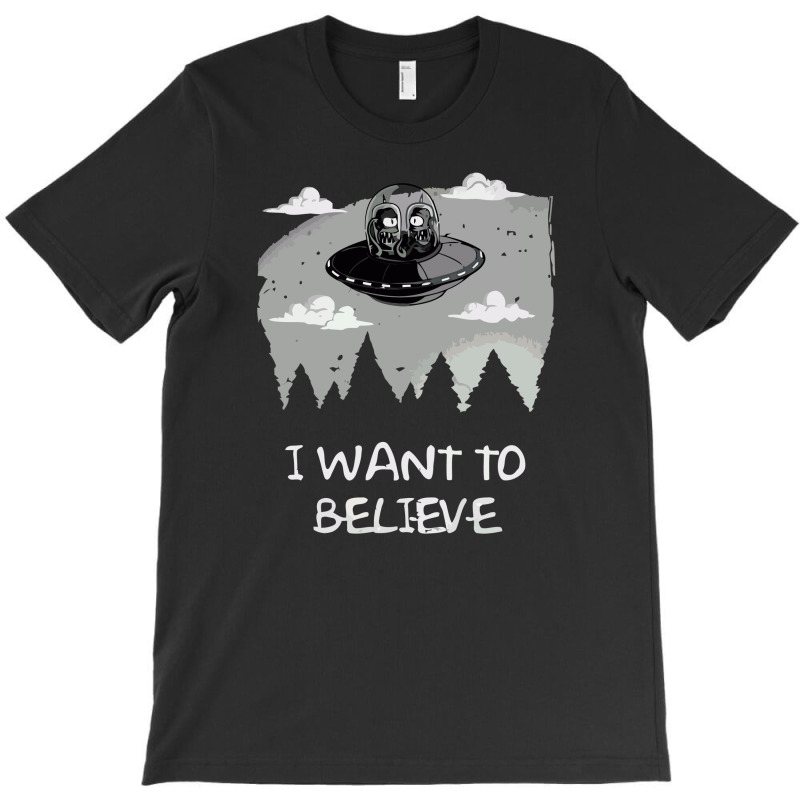 I Want To Believe (Alien Parody) Shirt @ That Awesome Shirt!
