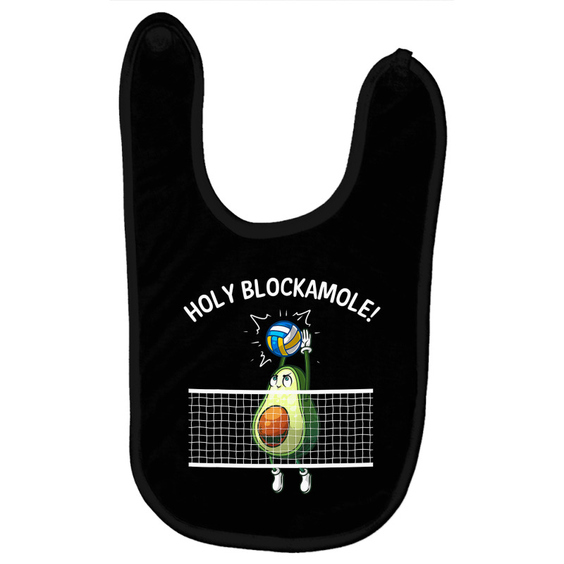 Funny Volleyball For Men Women Holy Guacamole Player Blocker T Shirt Baby Bibs by HUUY | Artistshot