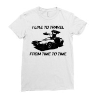 I Like To Travel From Time To Time. Funny Retro Car Vacation T Shirt Ladies Fitted T-shirt | Artistshot