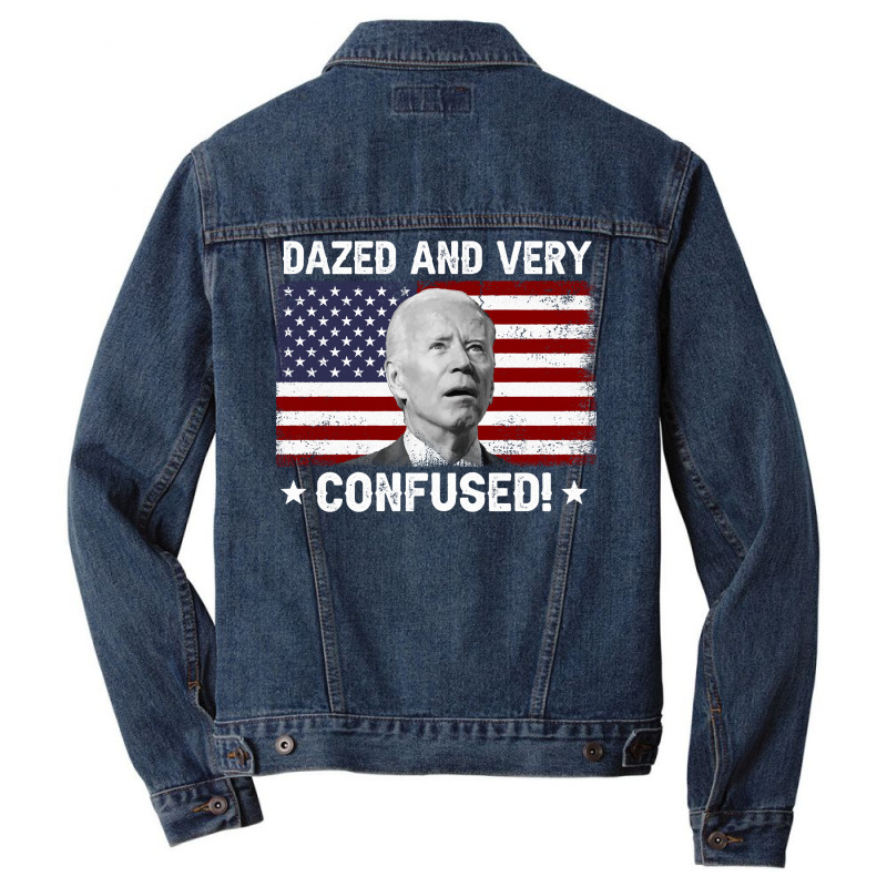 Funny Joe Biden Dazed And Very Confused Funny Satire Long Sleeve T Shi Men Denim Jacket by lelalucin | Artistshot