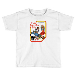 let's sacrifice toby Toddler T-shirt | Artistshot