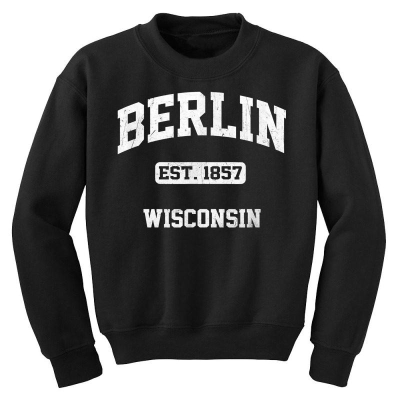 Berlin Wisconsin Wi Vintage State Athletic Style T Shirt Youth Sweatshirt | Artistshot