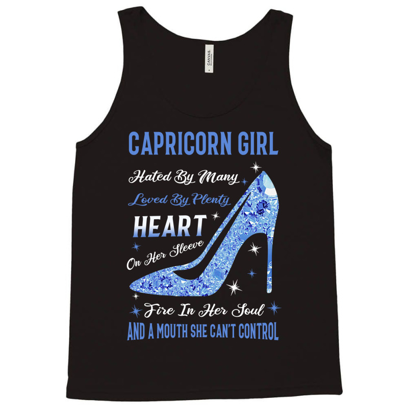 Capricorn Girl Hated By Many Loved By Plenty Tank Top | Artistshot