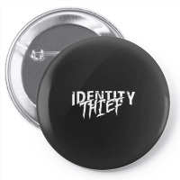 Identity Thief Pin-back Button | Artistshot