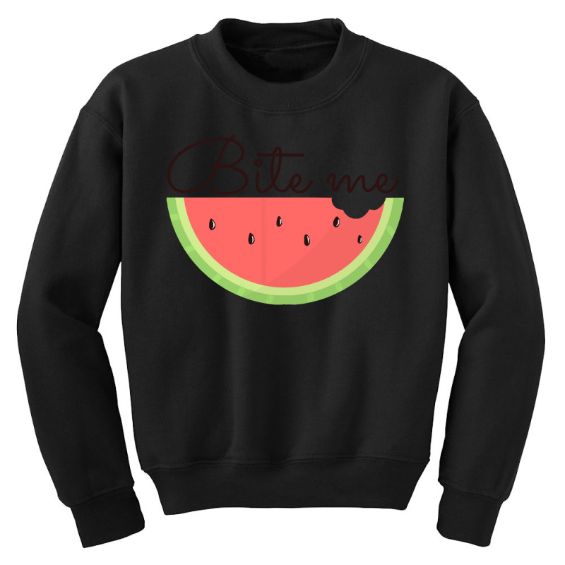 Bite Me T  Shirtwatermelon Bite Me T  Shirt Youth Sweatshirt by gunwalebloomers | Artistshot