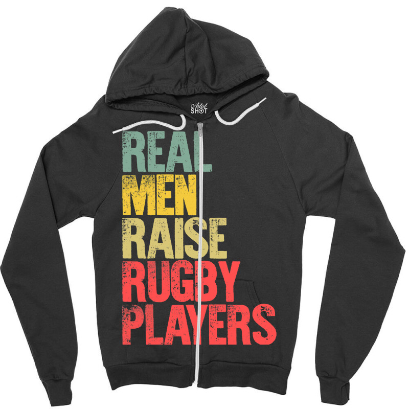 Proud Dad Shirt Real Men Raise Rugby Players Gift T Shirt Zipper Hoodie | Artistshot