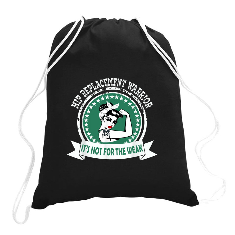 Hip Replacement Warrior Gift New Joint Surgery For Women Drawstring Bags | Artistshot