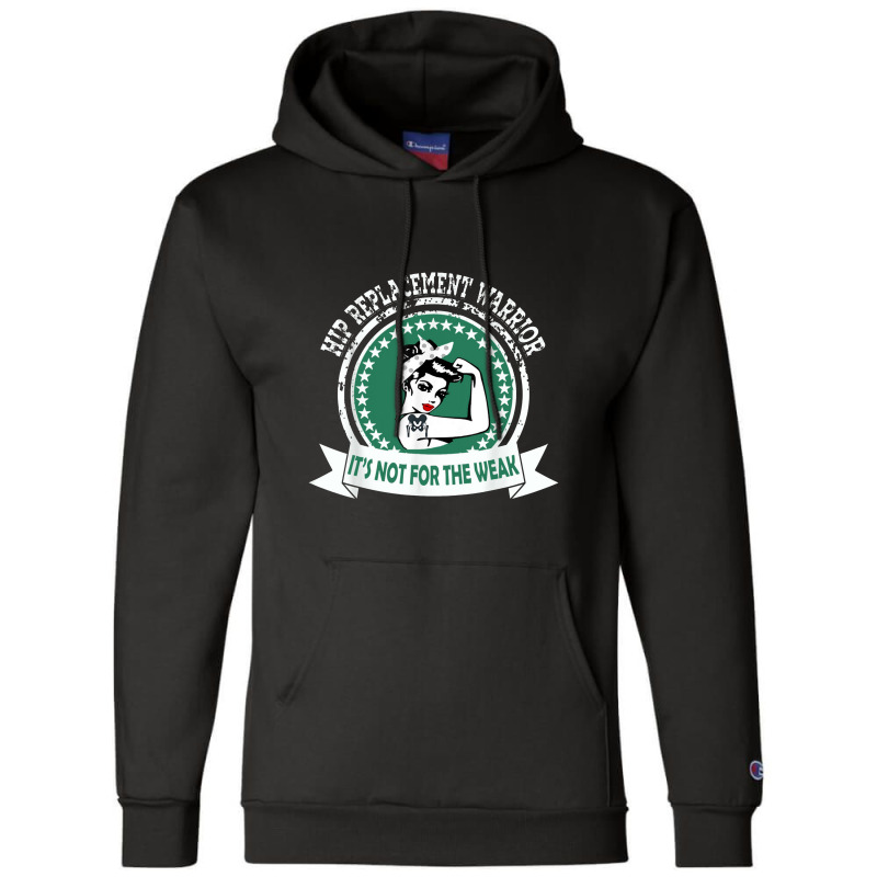 Hip Replacement Warrior Gift New Joint Surgery For Women Champion Hoodie | Artistshot